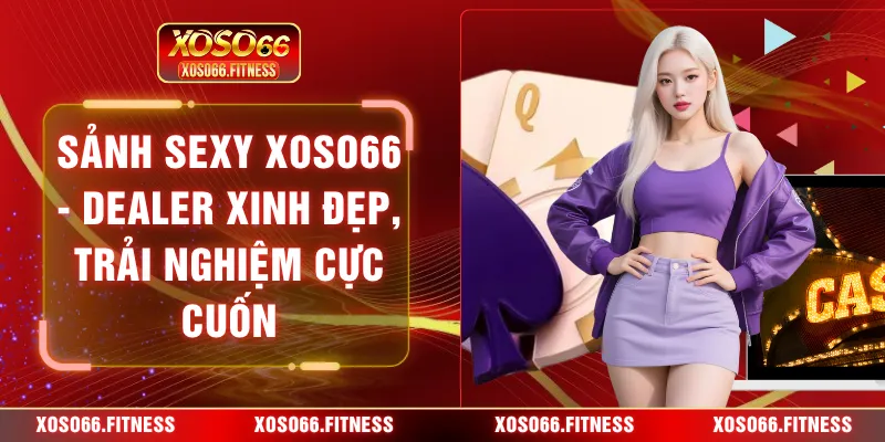 Sảnh Sexy